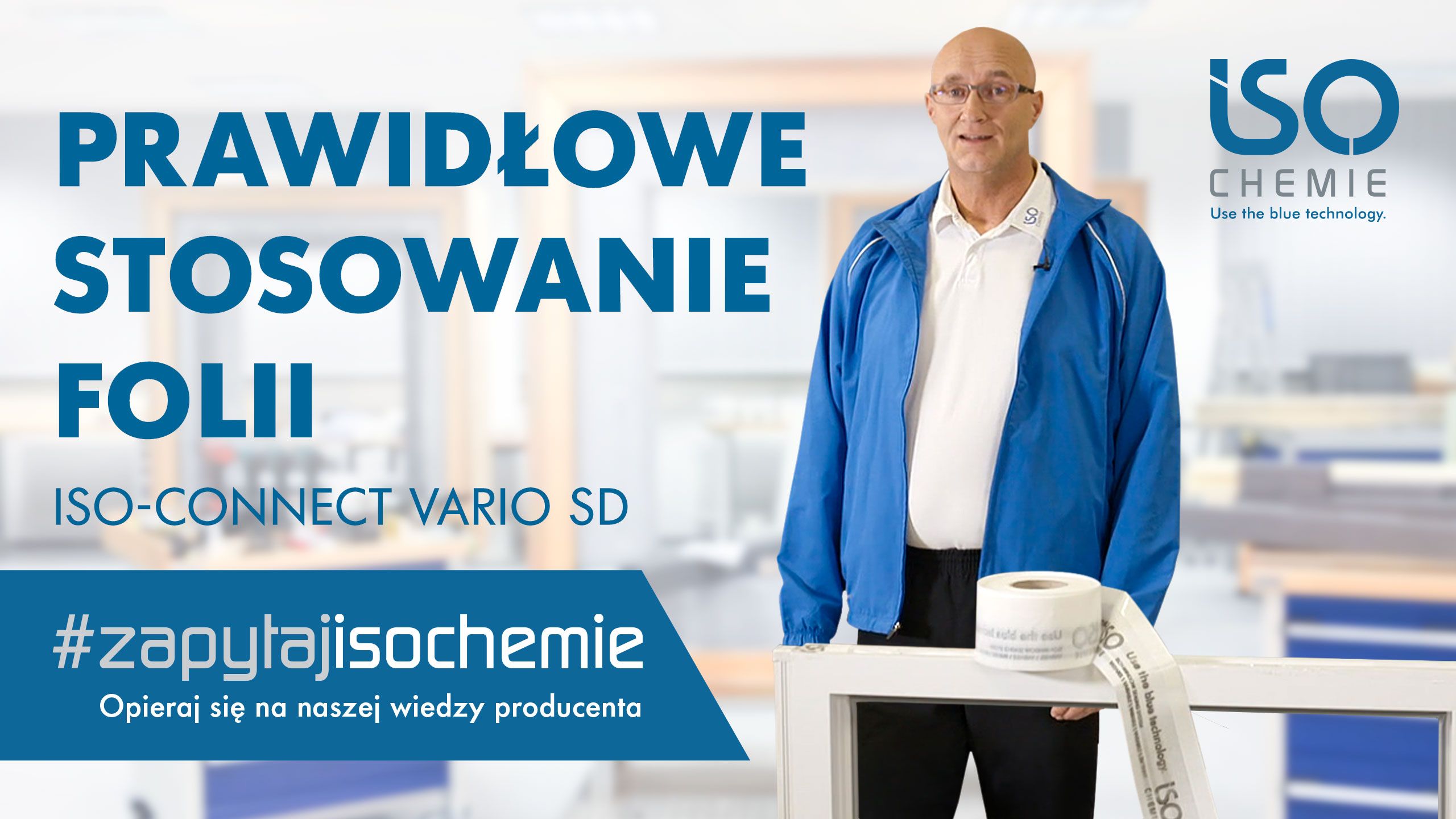 SKUTECZNE USZCZELNIENIE SYSTEMOWE! ISO-CONNECT VARIO SD
