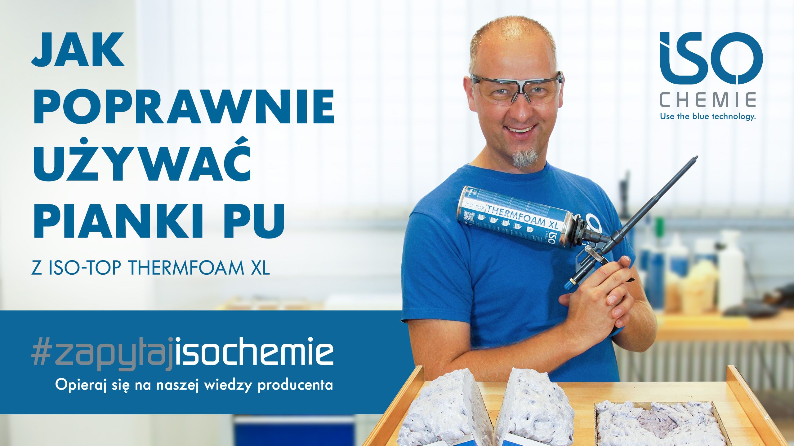  Wskazówki dotyczące prawidłowego postępowania z pianką PU